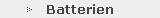 Batterien